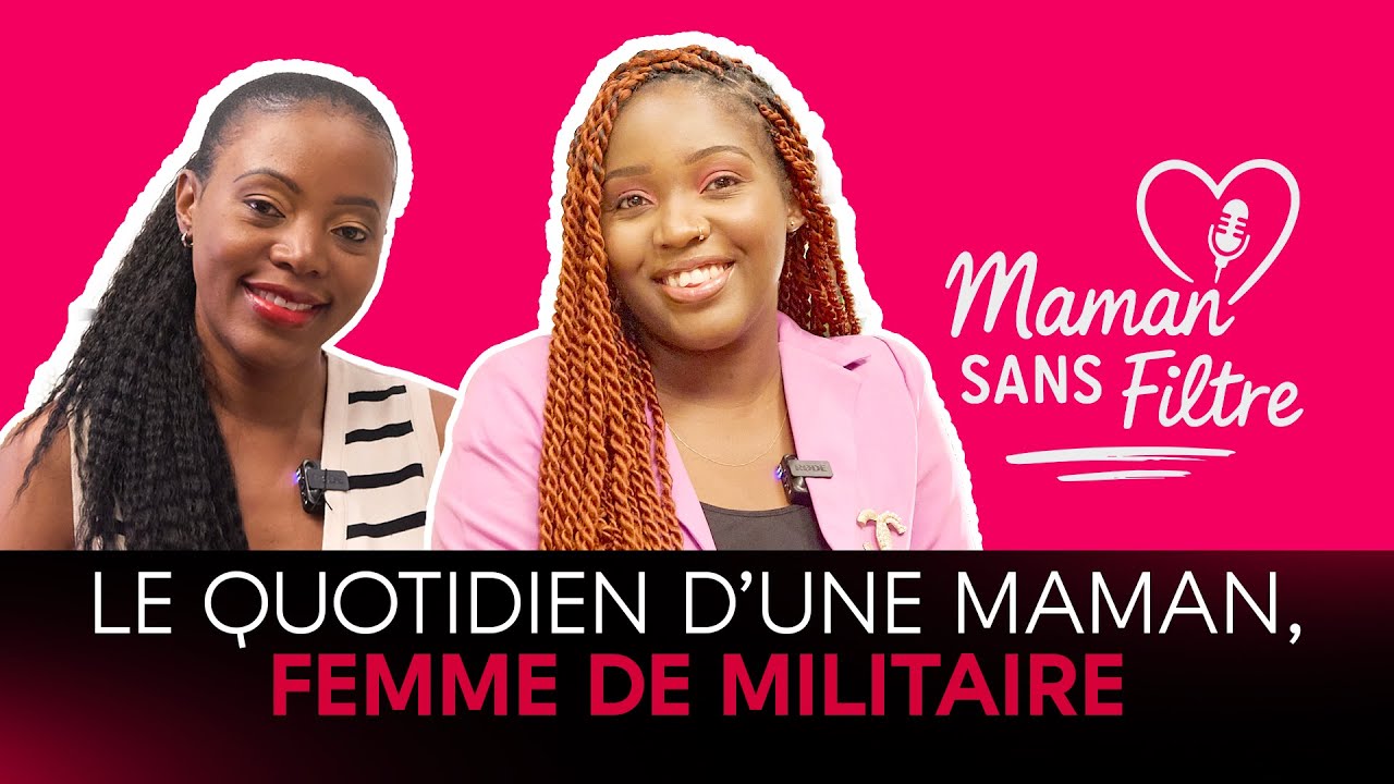 LE QUOTIDIEN D’UNE MAMAN, FEMME DE MILITAIRE