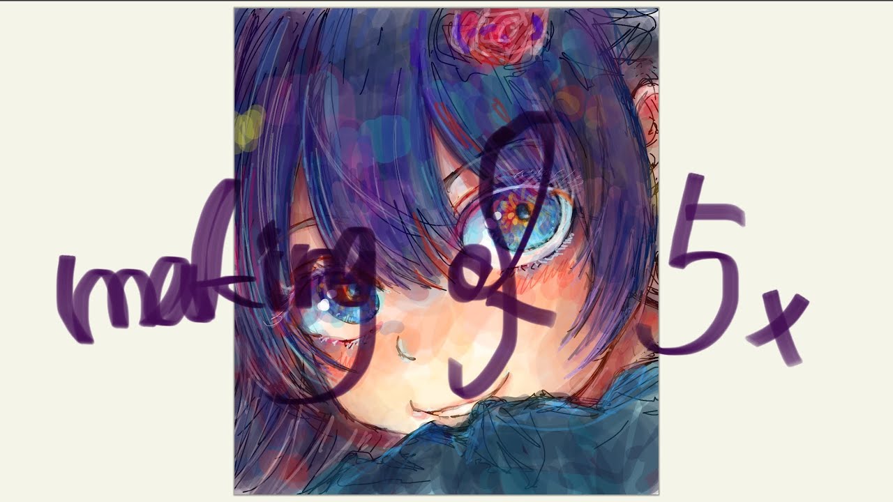 イラストメイキングmaking of 5x