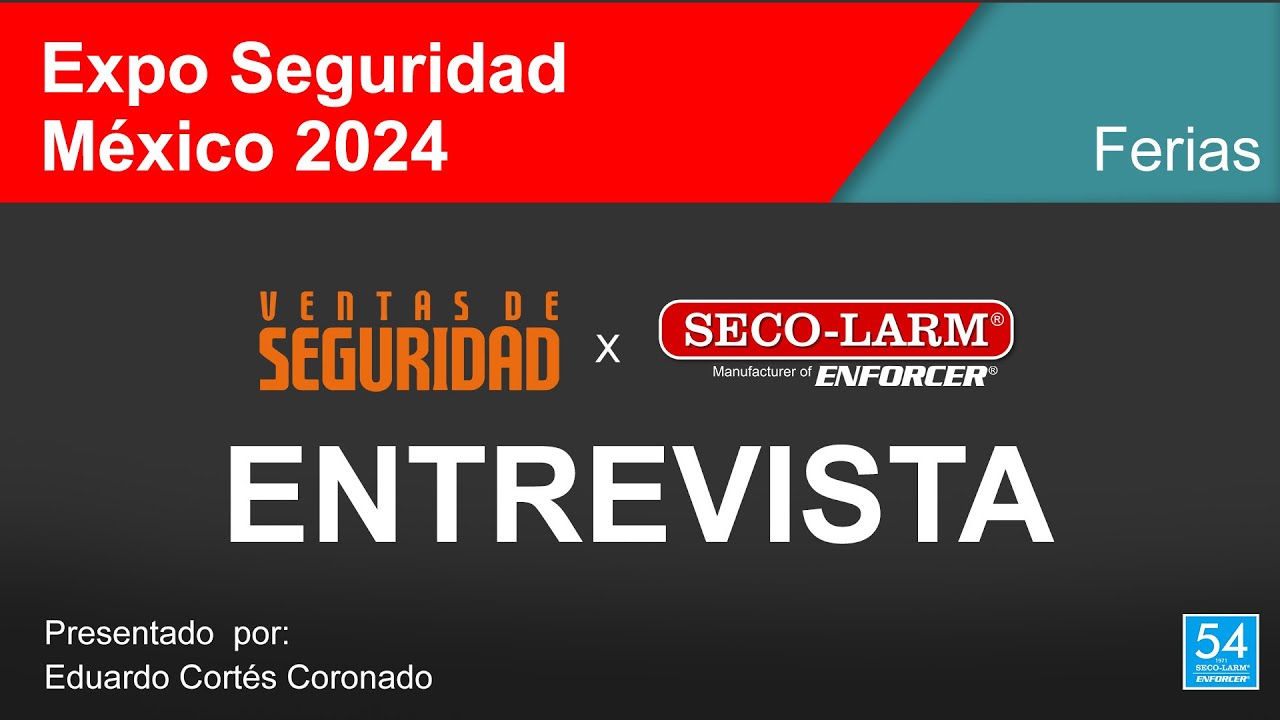 SECO-LARM en Expo Seguridad México 2024