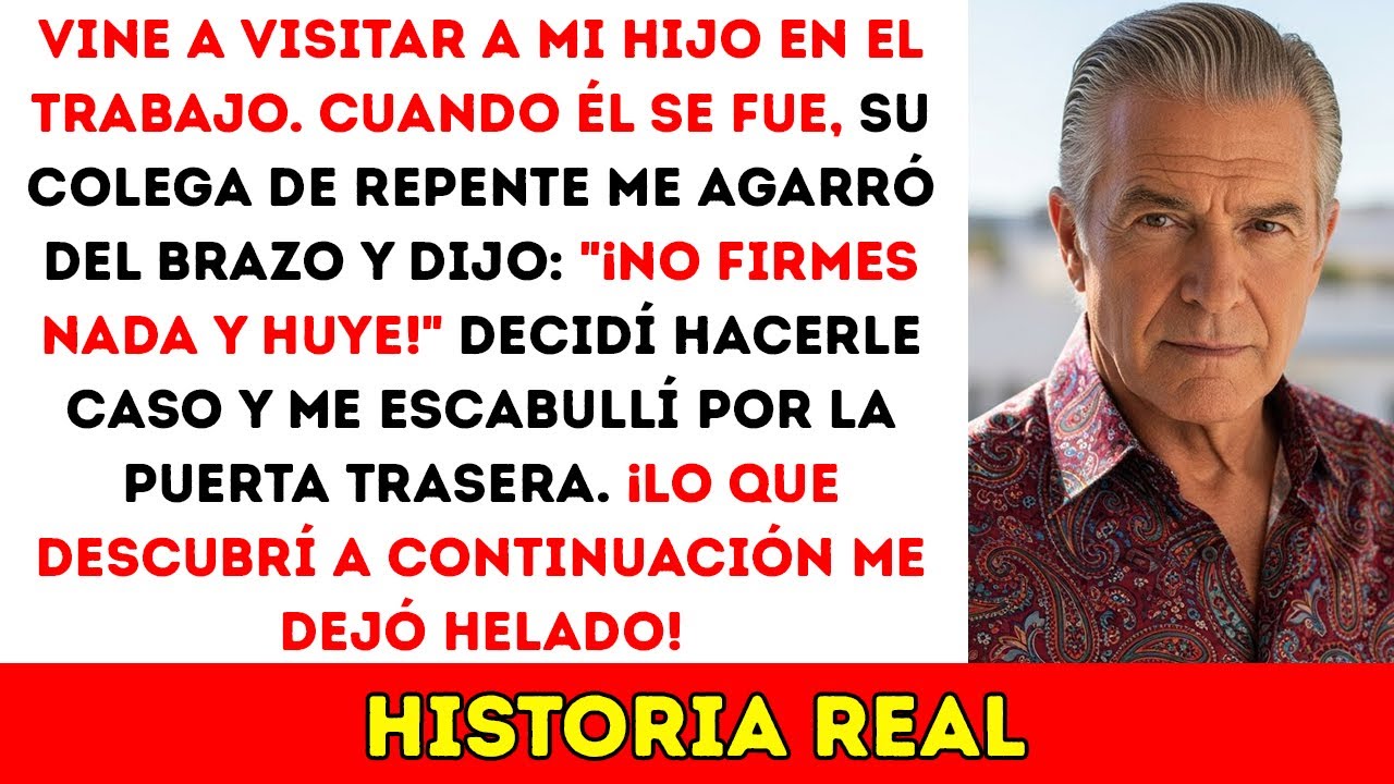 ¡El Colega De Mi Hijo Me Agarró La Mano Y Me Gritó: “No Firmes Nada, ¡Escapa!”