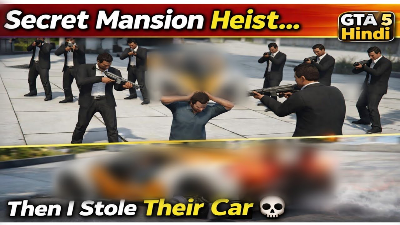 Secret Mansion Heist… Then I Stole Their Car 💀 | GTA 5 Hindi”