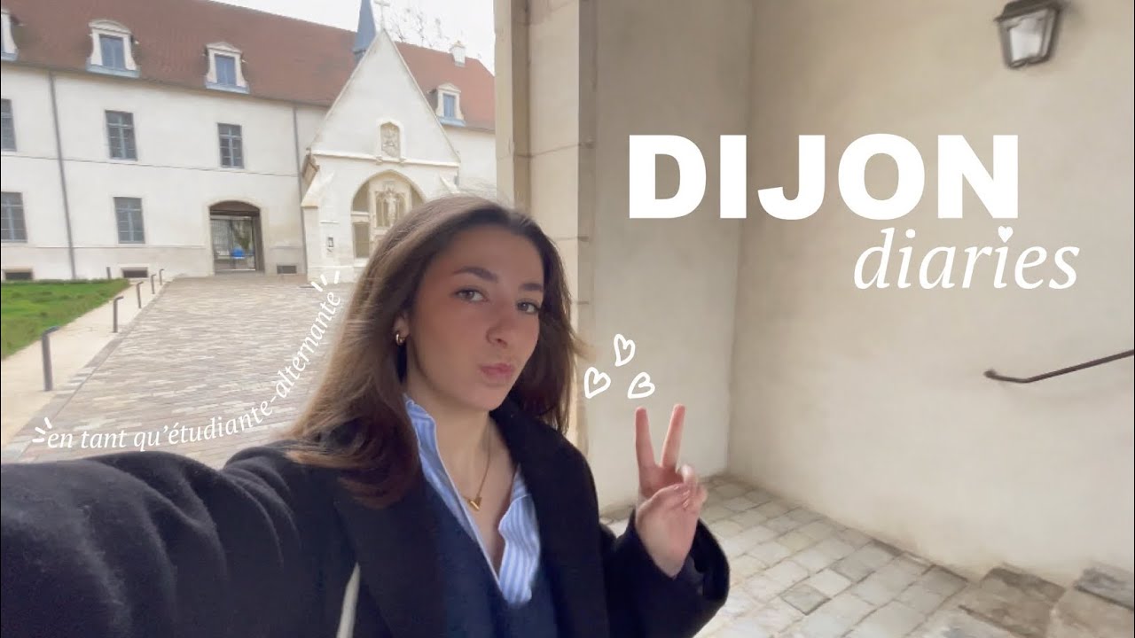 dijon diaries | être une étudiante en alternance