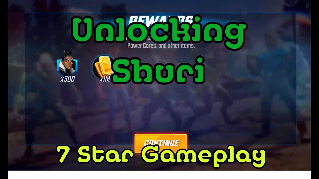 7 Star Shuri Unlock Walkthrough