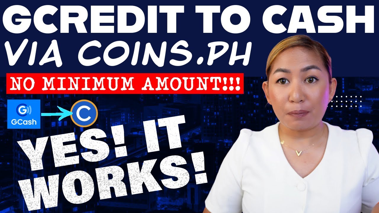Convert GCredit to Cash Via Coins.ph | Working Pa Rin!