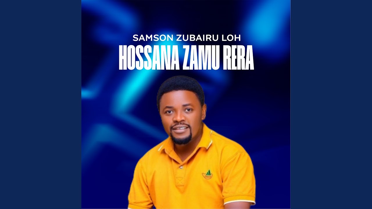 Hossana Zamu Rera