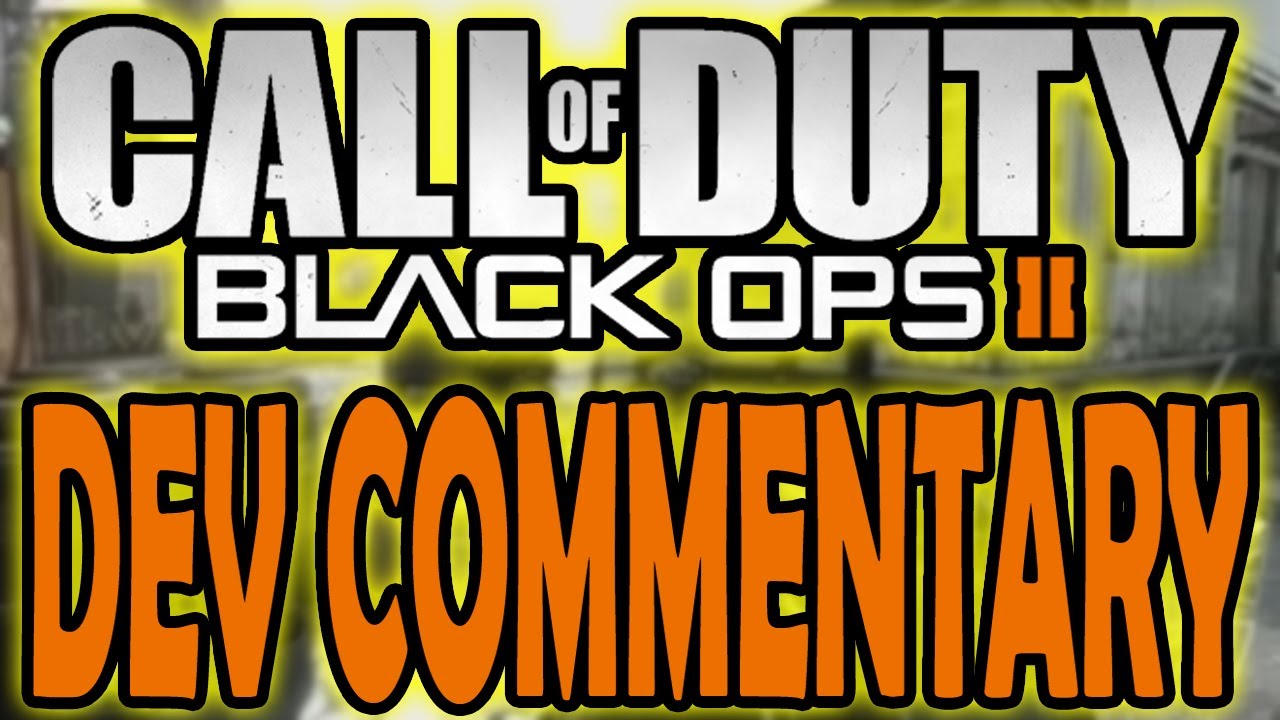 Black Ops 2 - Developer's Commentary (Multiplayer Reveal Trailer w/ Gameplay Official BO2 Video)