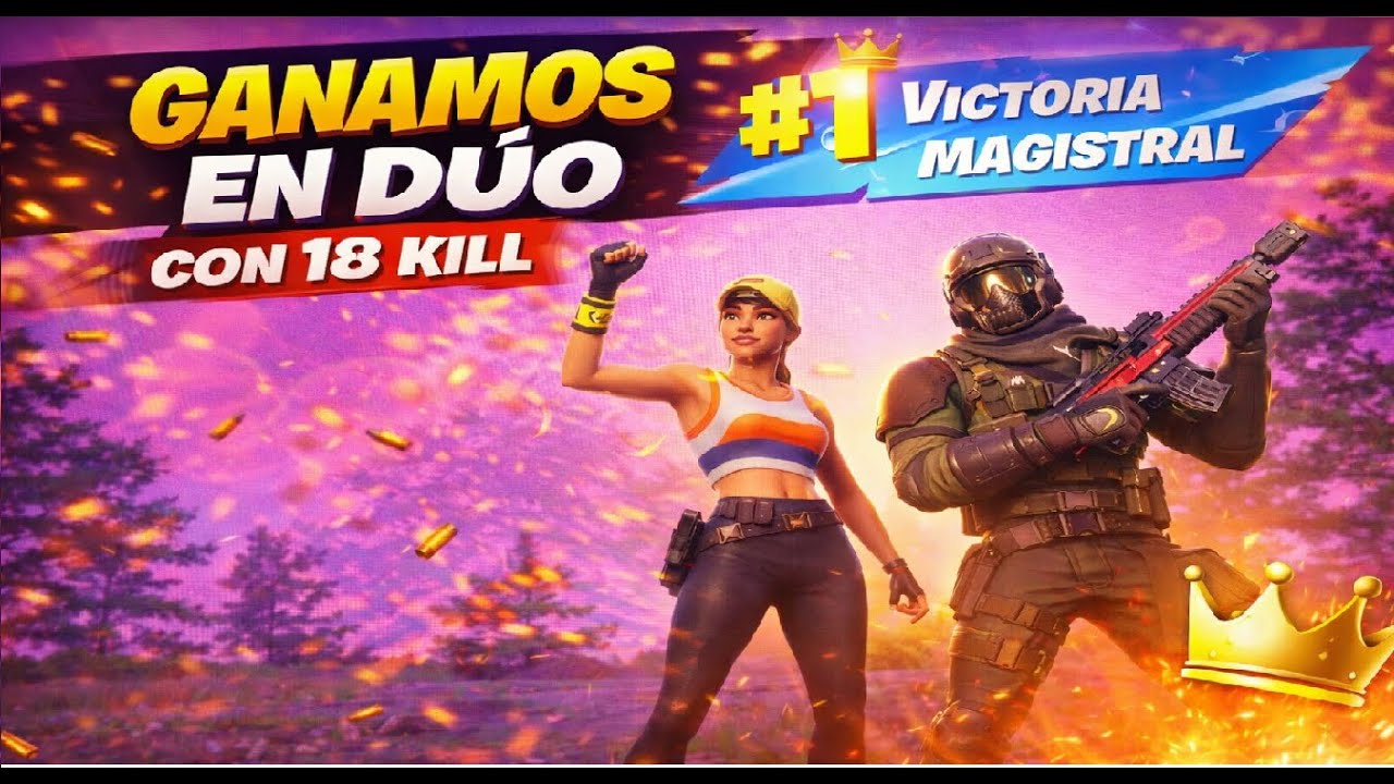 🏆 Ganamos en Dúo con 18 Kills | Victoria Épica en Fortnite 🔥🎮