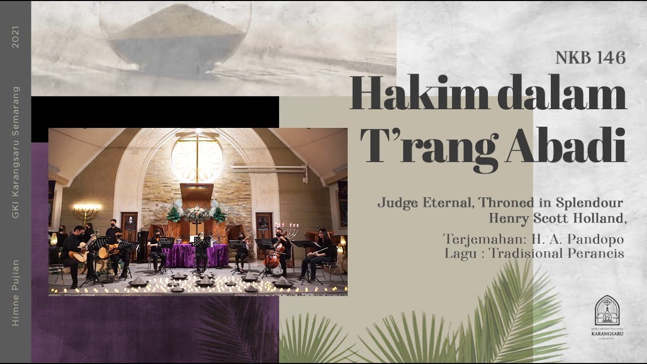 NKB 146 | Hakim dalam T’rang Abadi | Judge Eternal, Throned in Splendour