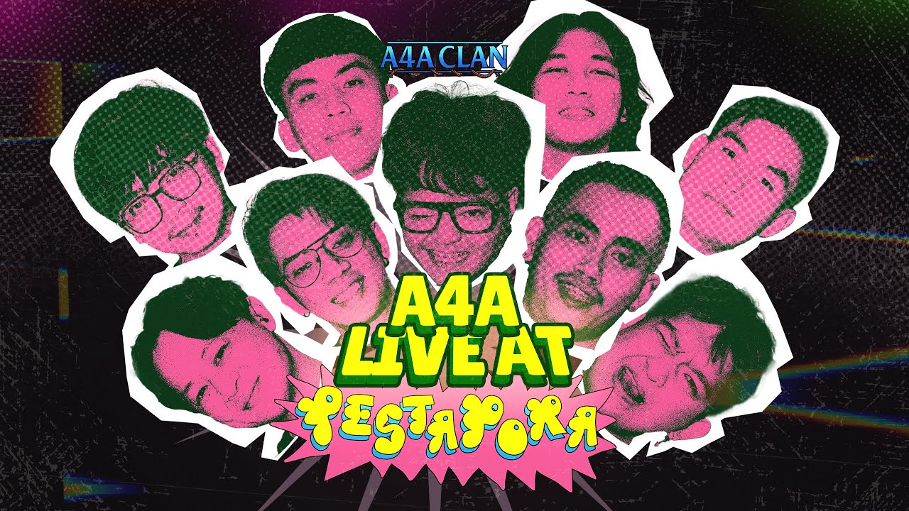 A4A CLAN LIVE at PESTAPORA