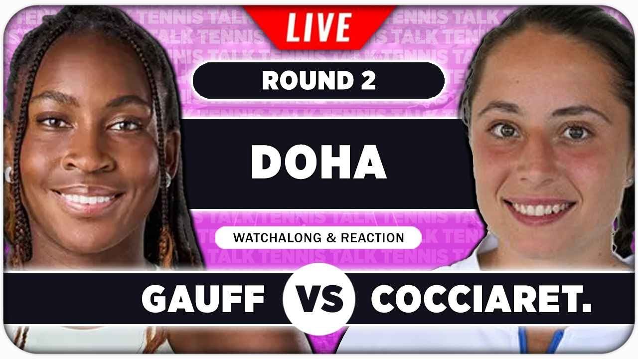 GAUFF vs COCCIARETTO • WTA Doha 2026 • LIVE Tennis Watchalong