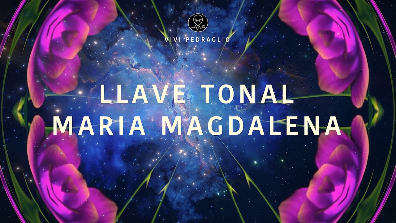 ТОНАЛЬНЫЙ КЛЮЧ МАРИИ МАГдалины 💓 Братство Розы
