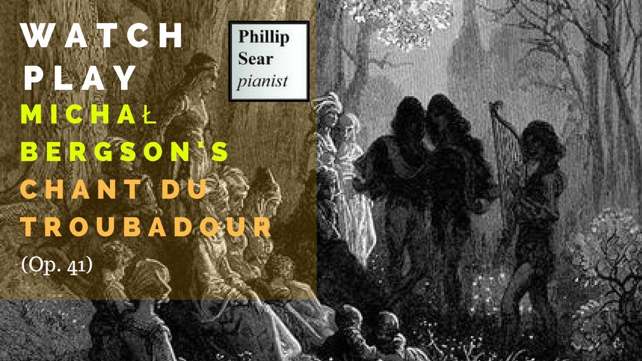 Michał Bergson: Chant du Troubadour (Romance), Op. 41
