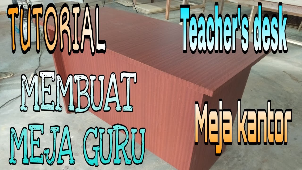 CARA MEMBUAT MEJA KANTOR DARI TRIPLEK