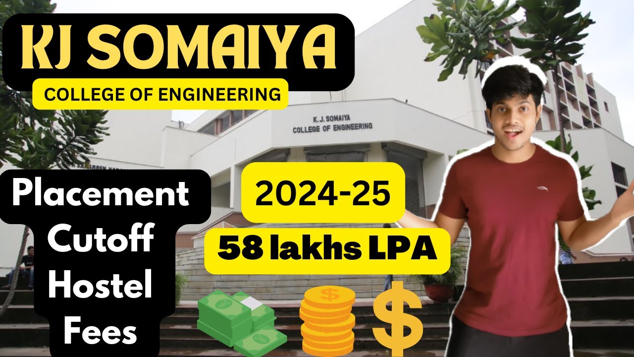 KJ Somaiya college of engineering 🔥🔥| 58 Lakhs Placement 🔥🔥|  Cutoff | Fees | Course| Learner Rohit