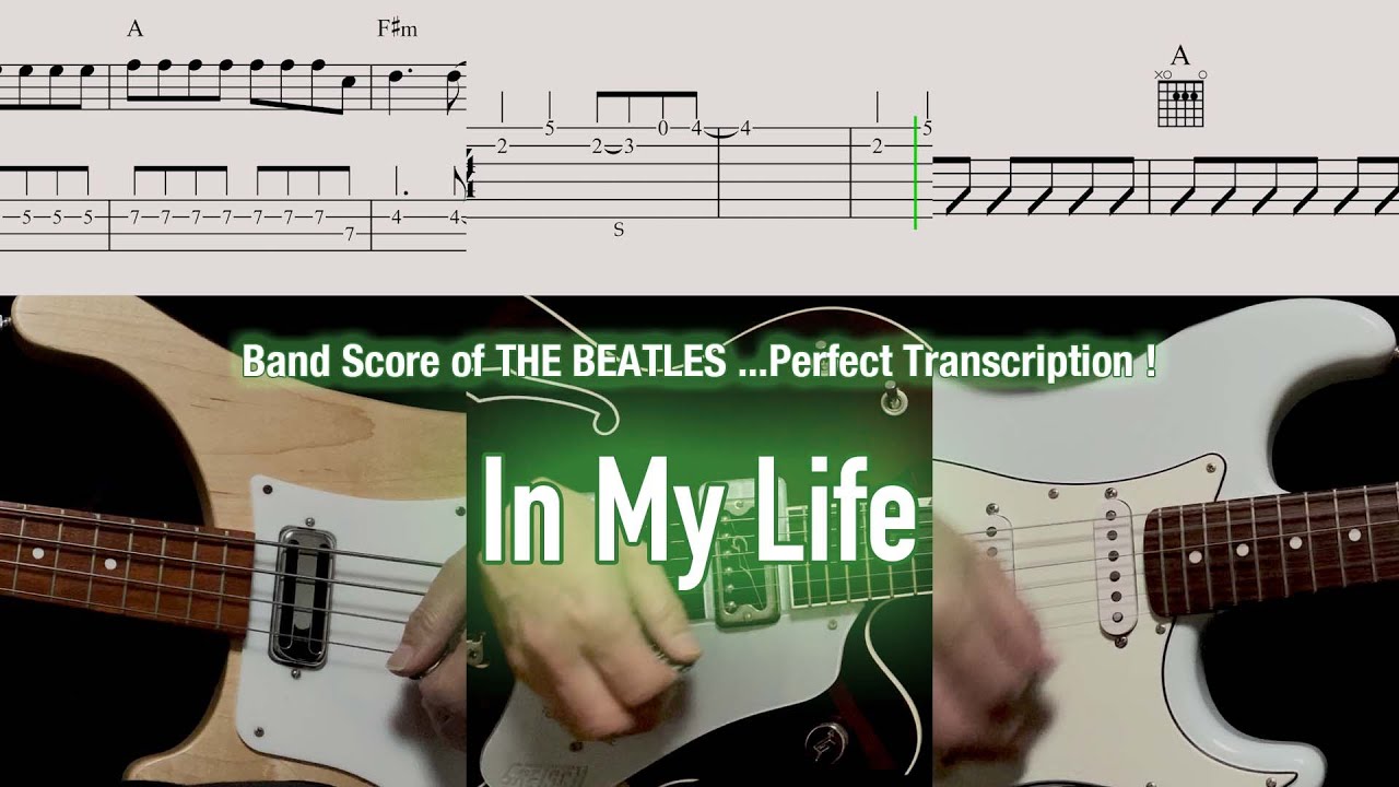 Score / TAB : In My Life - The Beatles - guitar, bass, drums, piano