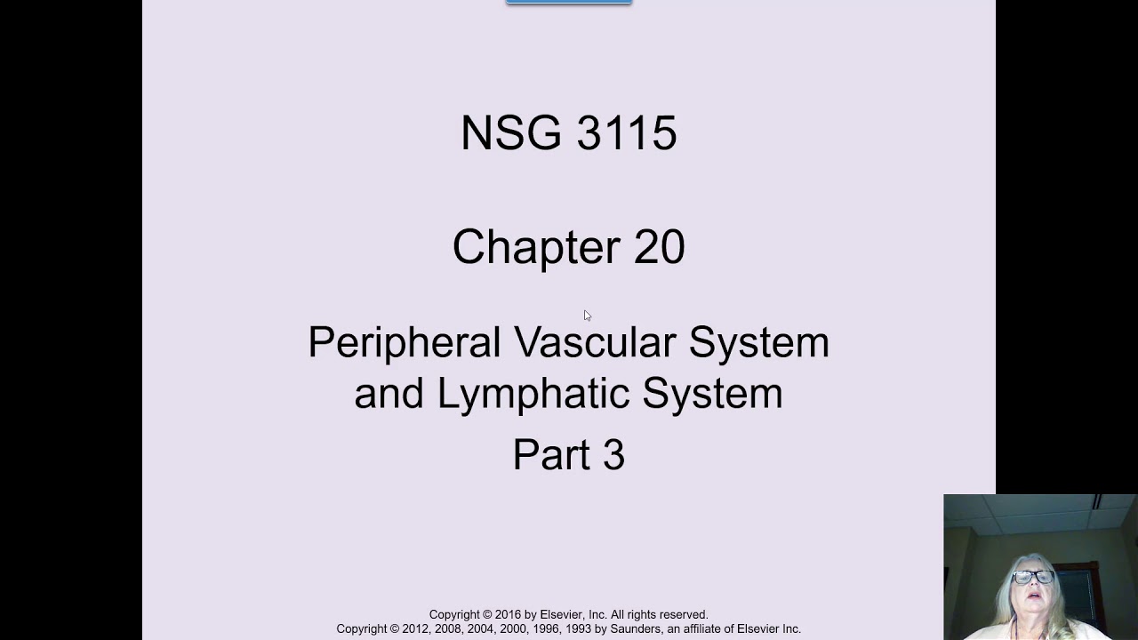 Peripheral Vascular and Lymphatic Assessment Parts 1 2 3