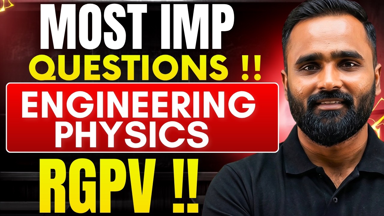 RGPV MOST IMPORTANT QUESTIONS OF ENGINEERING PHYSICS|PRADEEP GIRI SIR