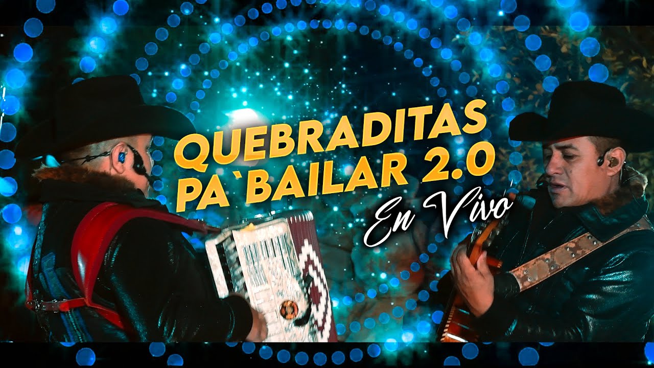 QUEBRADITAS PA BAILAR  2.0 - Kilometro 24 - EN VIVO
