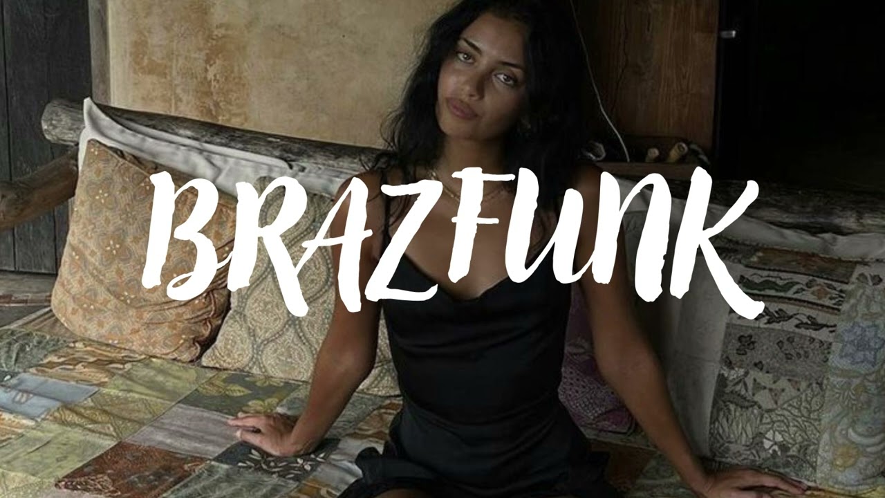 BRAZFUNK - Quando o Corpo Entende