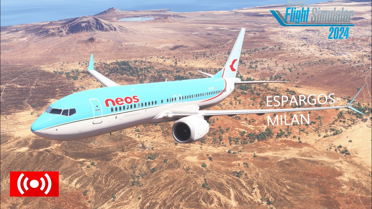 MFS2024 | Espargos to Milan MXP NO3812 | B737 MAX 8