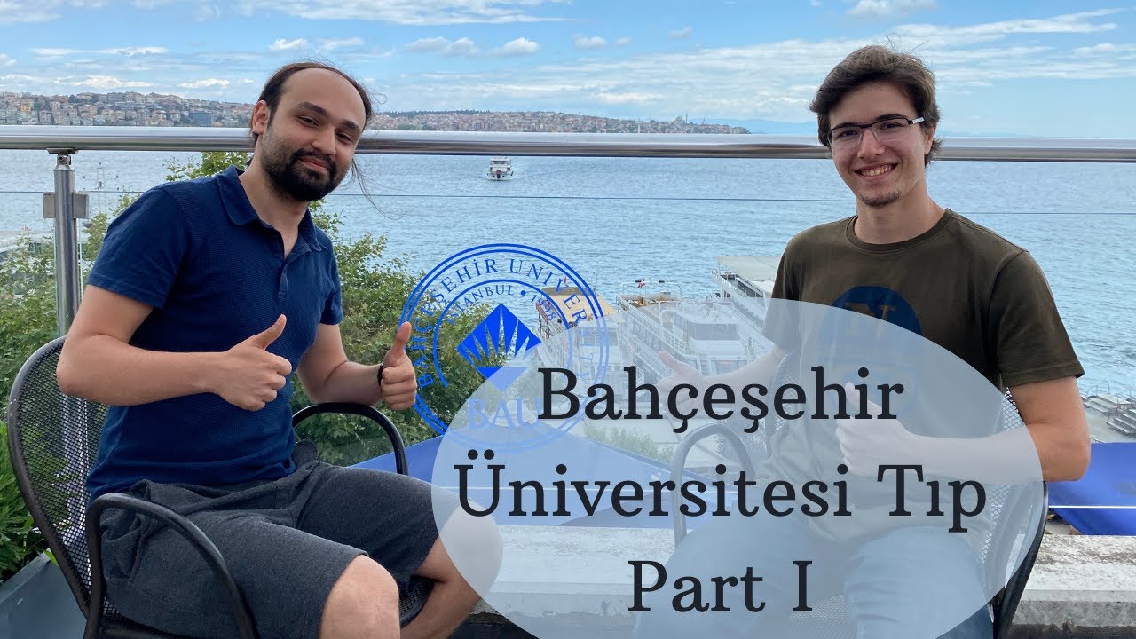 Öğrenci Gözünden #Bahçeşehir Üniversitesi #Tıp Fakültesi | Part I