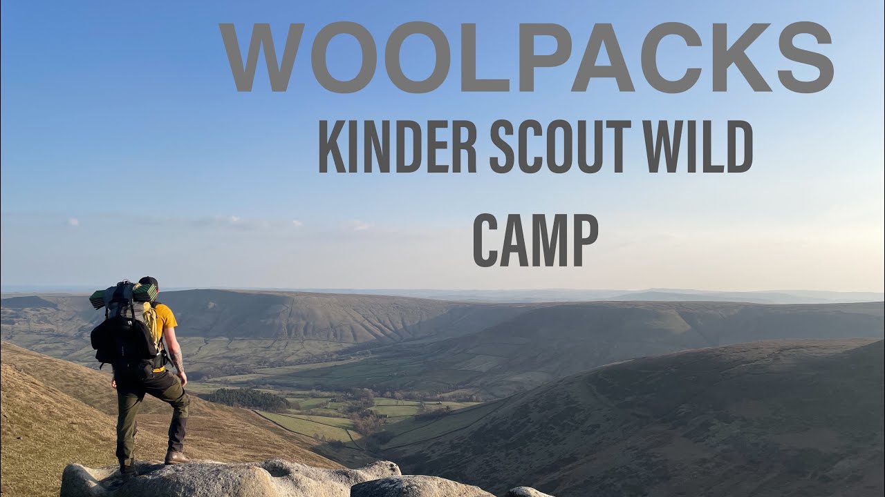 WOOLPACKS WILD CAMP - Kinder Scout