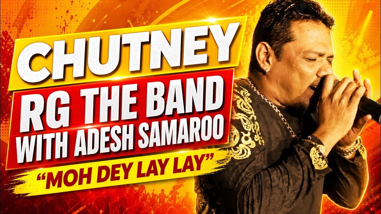 CHUTNEY -RG THE BAND WITH - ADESH SAMAROO 11 