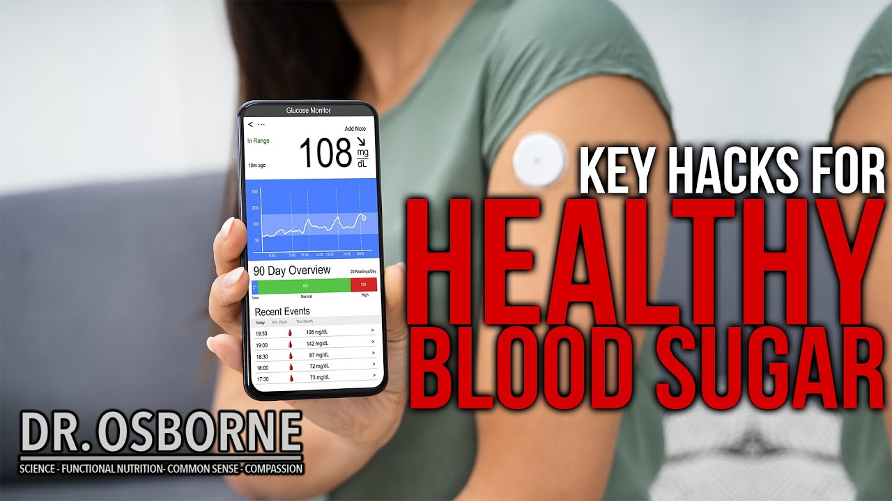 Key Hacks for Healthy Blood Sugar