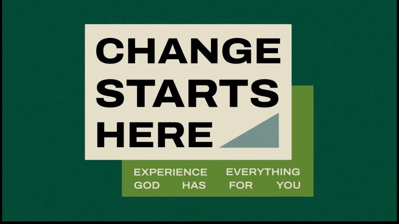 Change Starts Here - Part 2 - "Don't Stop Now" - Pastor Joe Bevelacqua
