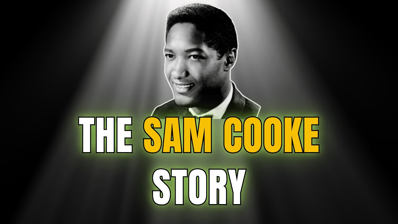 Celebrity Underrated &ndash; What Happened to Sam Cooke | The Sam Cooke Story
