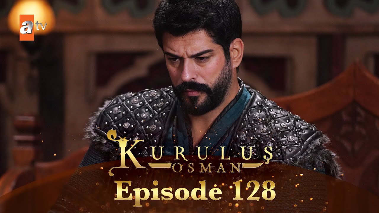 Kurulus Osman Urdu - Season 4 Episode 128