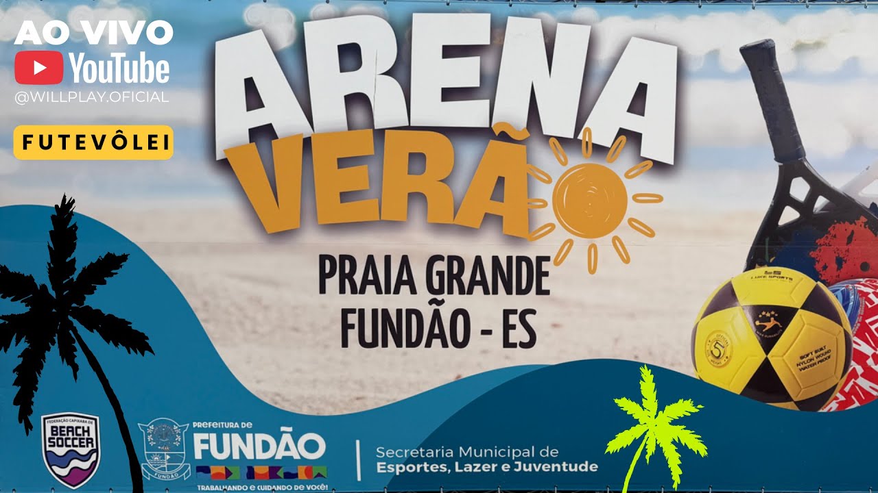FUTEVÔLEI - ARENA VERÃO 2026 - PRAIA GRANDE - FUNDÃO-ES.
