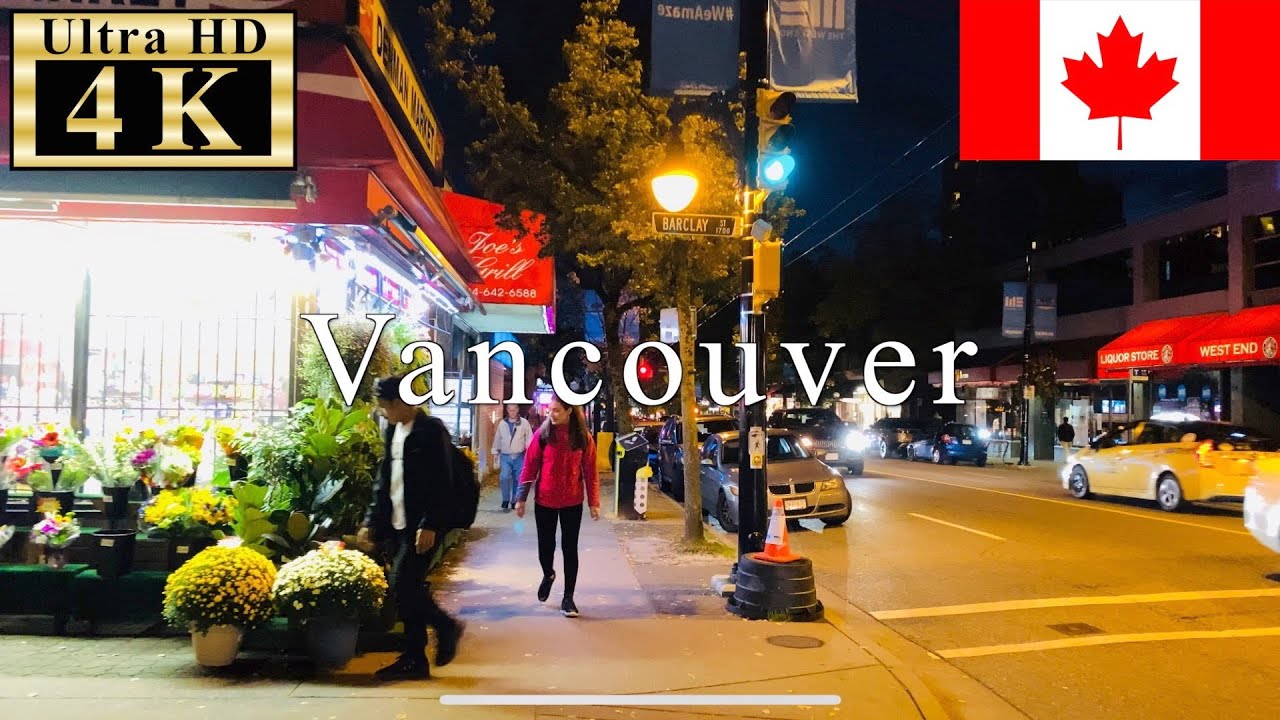 🇨🇦Vancouver Night Walk 4K 60fps - West End -