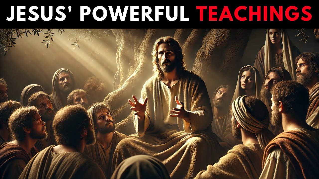 The 10 Most Powerful Teachings of Jesus