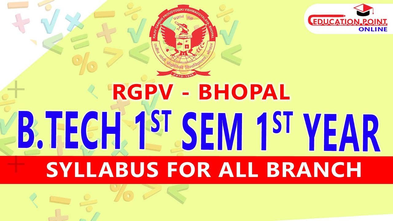 RGPV B.Tech 1st Sem 1st Year Syllabus for All Branch