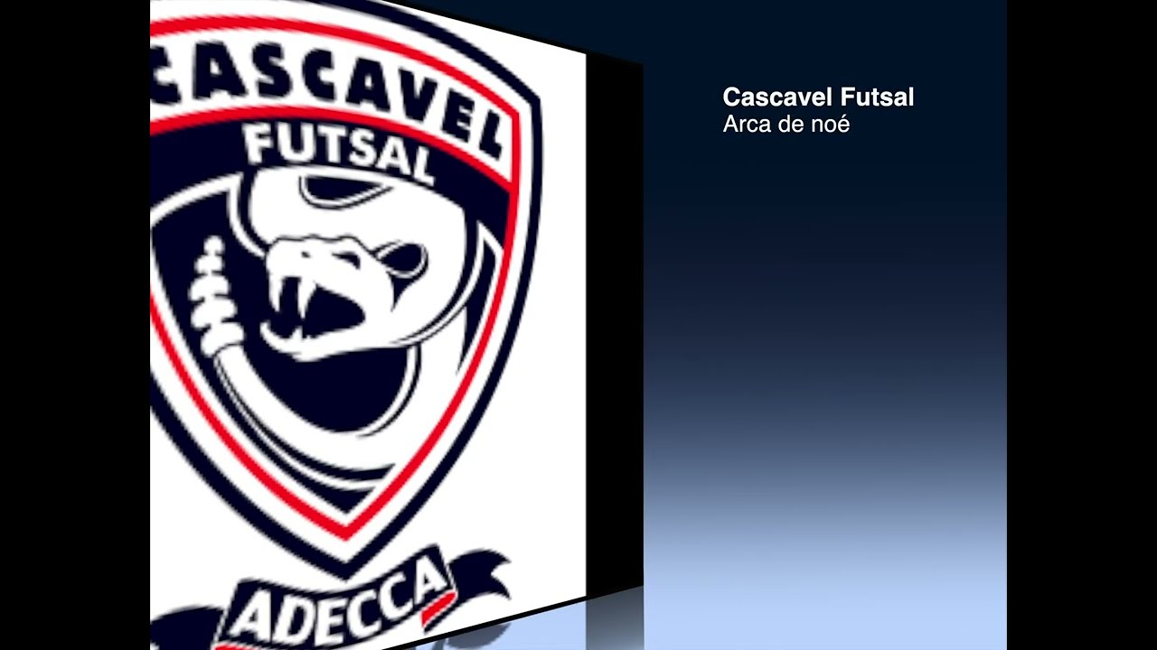 cascavel futsal =Arca=