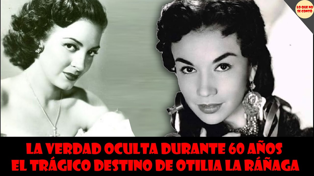 La Verdad Oculta Durante 60 Años: El Trágico Destino de Otilia La Ráñaga