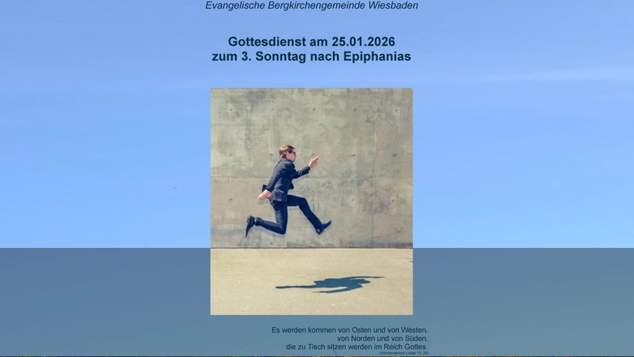 Gottesdienst am 25. Januar 2026 zum 3. Sonntag nach Epiphanias