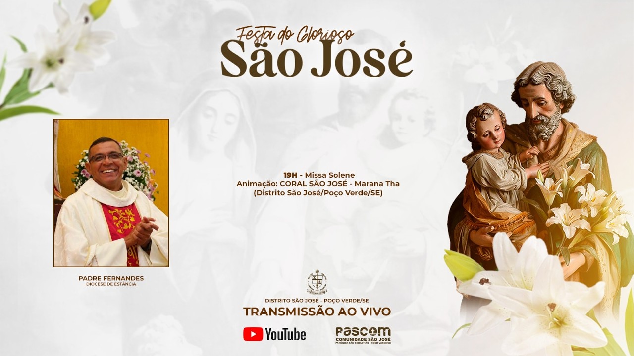 MISSA SOLENE | FESTA DO GLORIOSO SÃO JOSÉ 2026 I DISTRITO SÃO JOSÉ | POÇO VERDE-SE