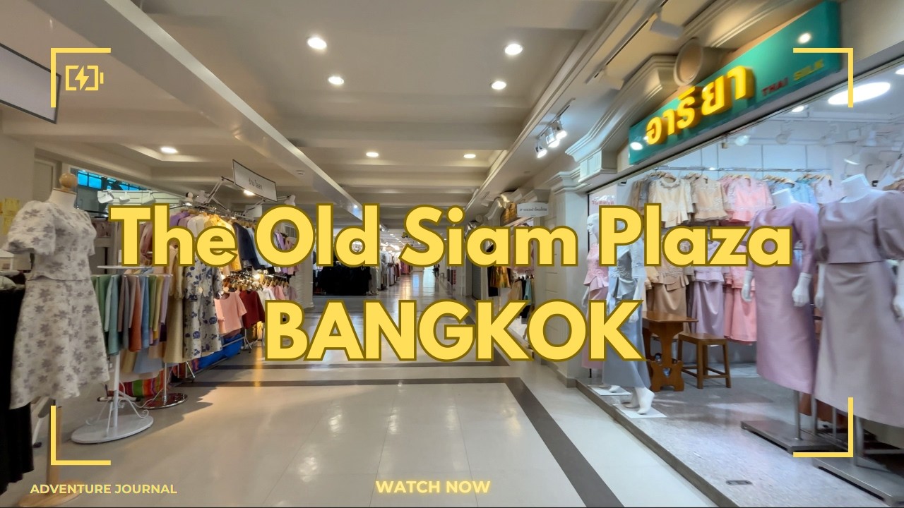 The Old Siam Plaza