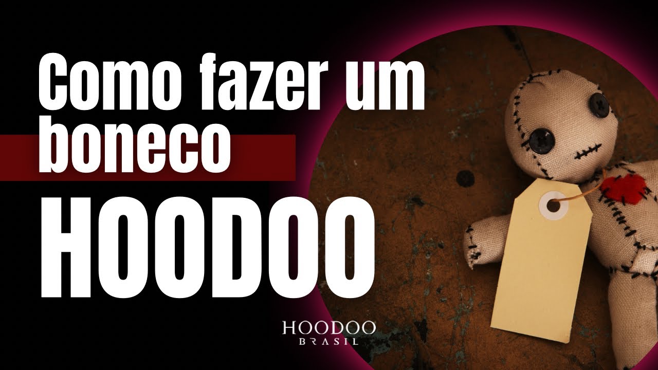 🔥 Como fazer um BONECO HOODOO | FÁBRICA DE RESULTADOS