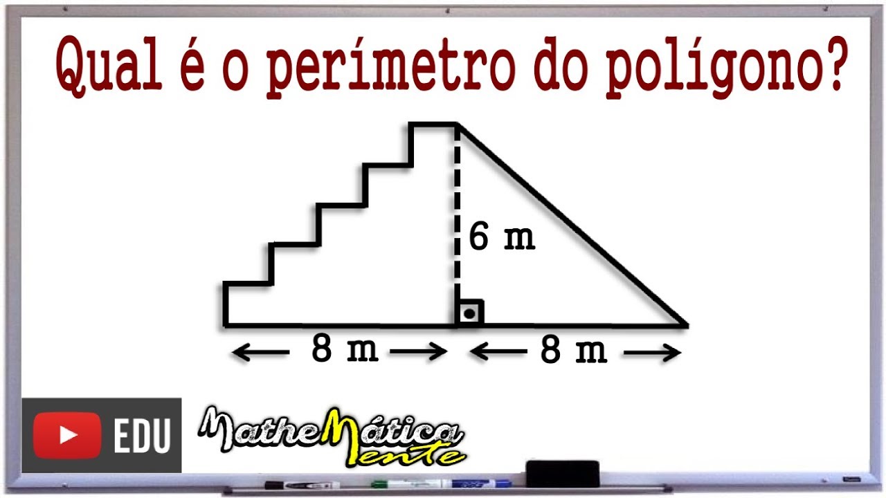 PROBLEMA DE GEOMETRIA COM PERÍMETRO - Prof. Robson Liers - Mathematicamente