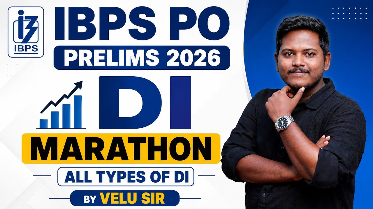 DI MARATHON FOR IBPS PO PRELIMS 2026 | ALL TYPES OF DI | BY MR VELU