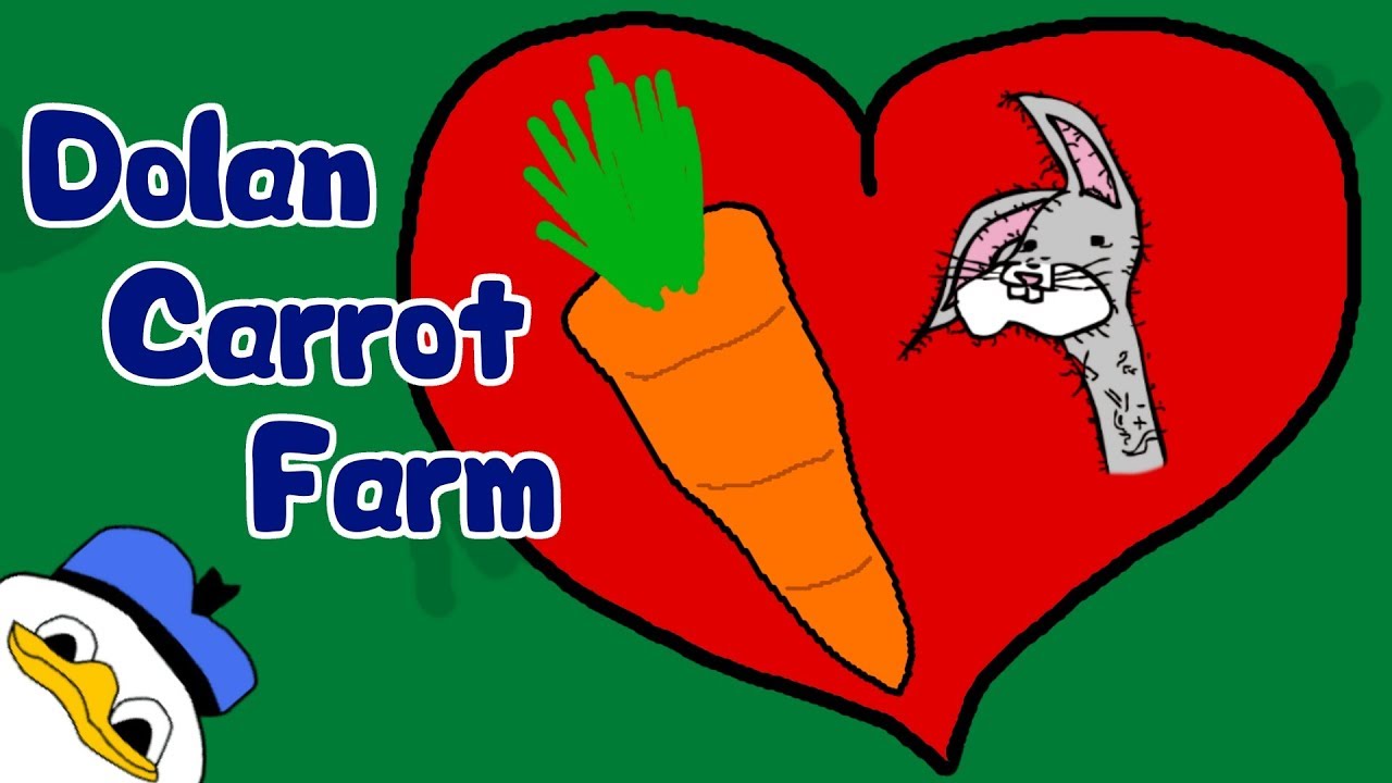 Uncle Dolan - Carrot Farm