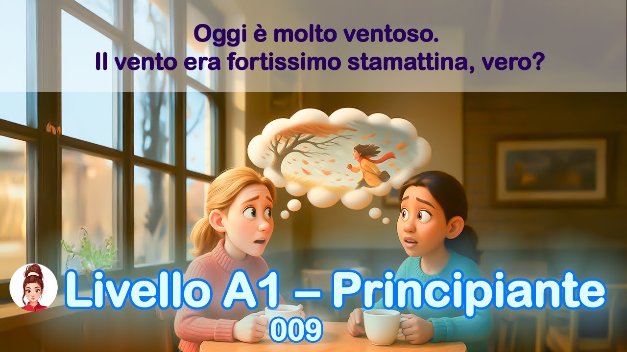 🇮🇹 Conversazione informale cosa dire quando c’è vento o pioggia – in italiano – livello A1