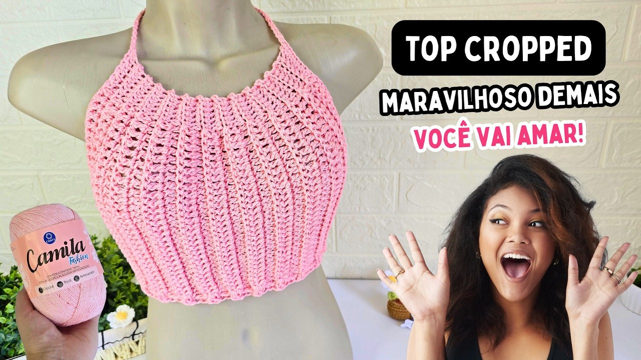 Cropped de Crochê Fácil | Veja este lindo Top de Crochê Passo a Passo