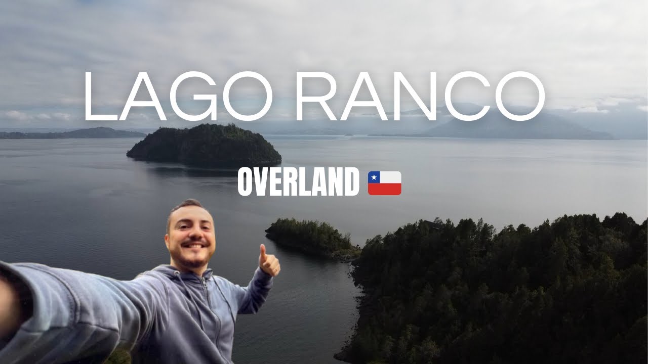 🏔️OVERLAND en Camping el Canto del Chucao | Region de los Rios LAGO RANCO🇨🇱