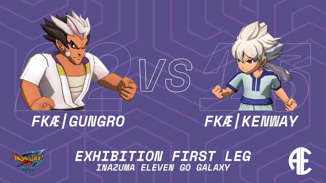 Inazuma Eleven GO Galaxy Online Match | FKÆ | Gungro VS. FKÆ | Kenway