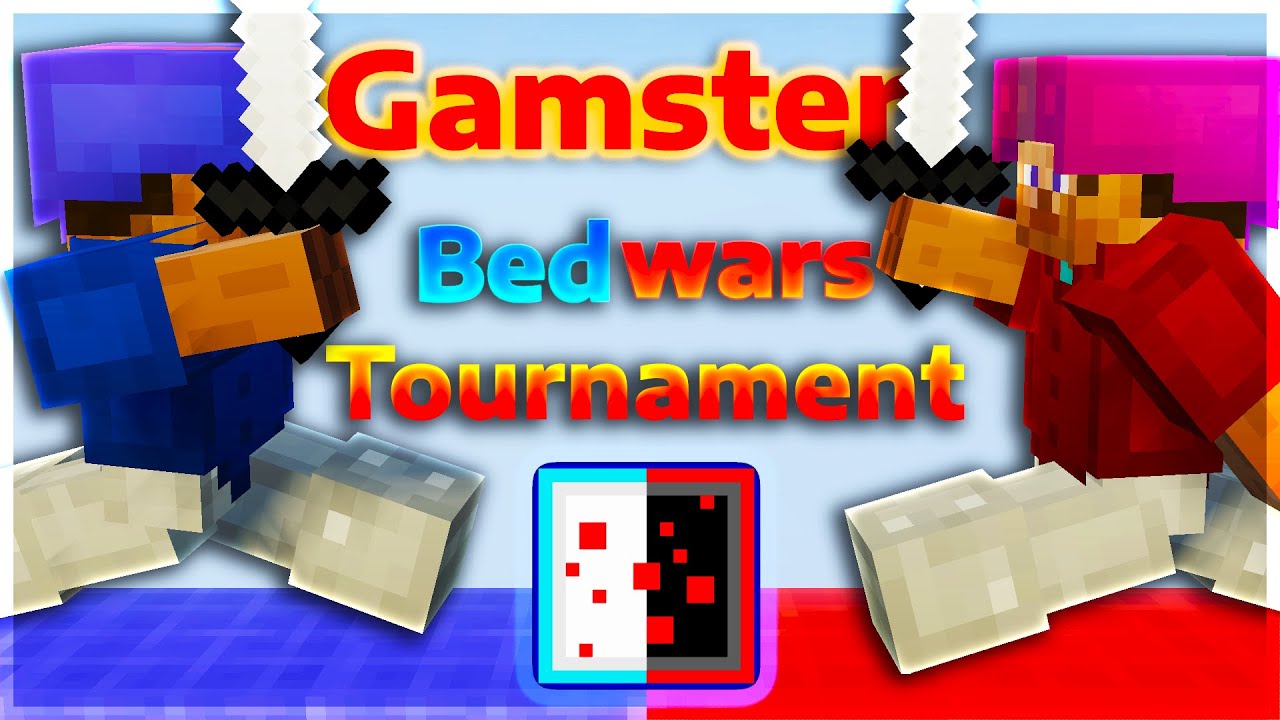 Gamster Bedwars Tournament