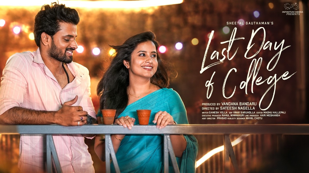 Last Day Of College | Part 1 | Sheetal Gauthaman | Vivan Suryaa | Romantic Telugu Series | Infinitum
